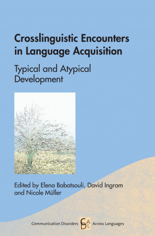 Crosslinguistic Encounters: typical/Atypical acquisition